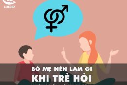 Bố mẹ nên làm gì khi trẻ hỏi những vấn đề nhạy cảm? | ODP PRACTICE