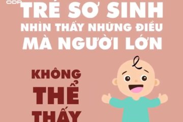 Tin được không: Trẻ sơ sinh nhìn thấy nhiều điều người lớn không thấy | ODP FACTS